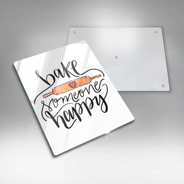 Deska kuchenna Bake someone happy