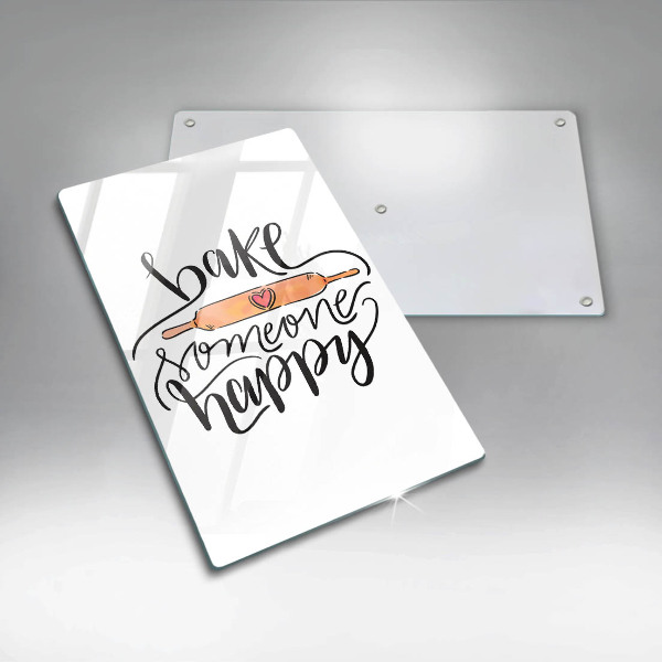 Deska kuchenna Bake someone happy