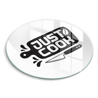 Deska kuchenna szklana Kuchenny napis Just cook
