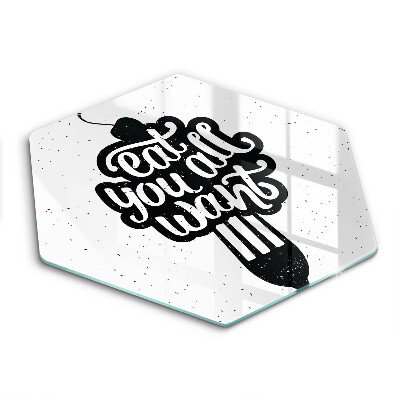 Deska kuchenna Napis Eat you all want