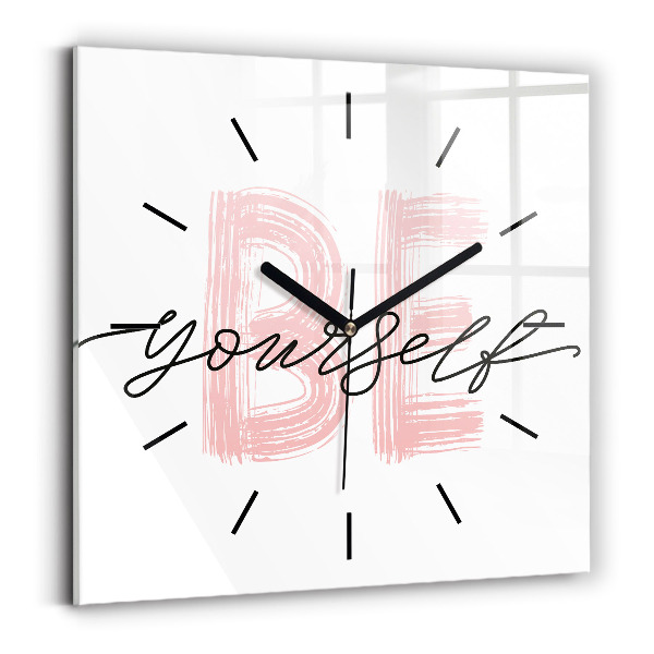 Kwadratowy zegar Napis Be yourself